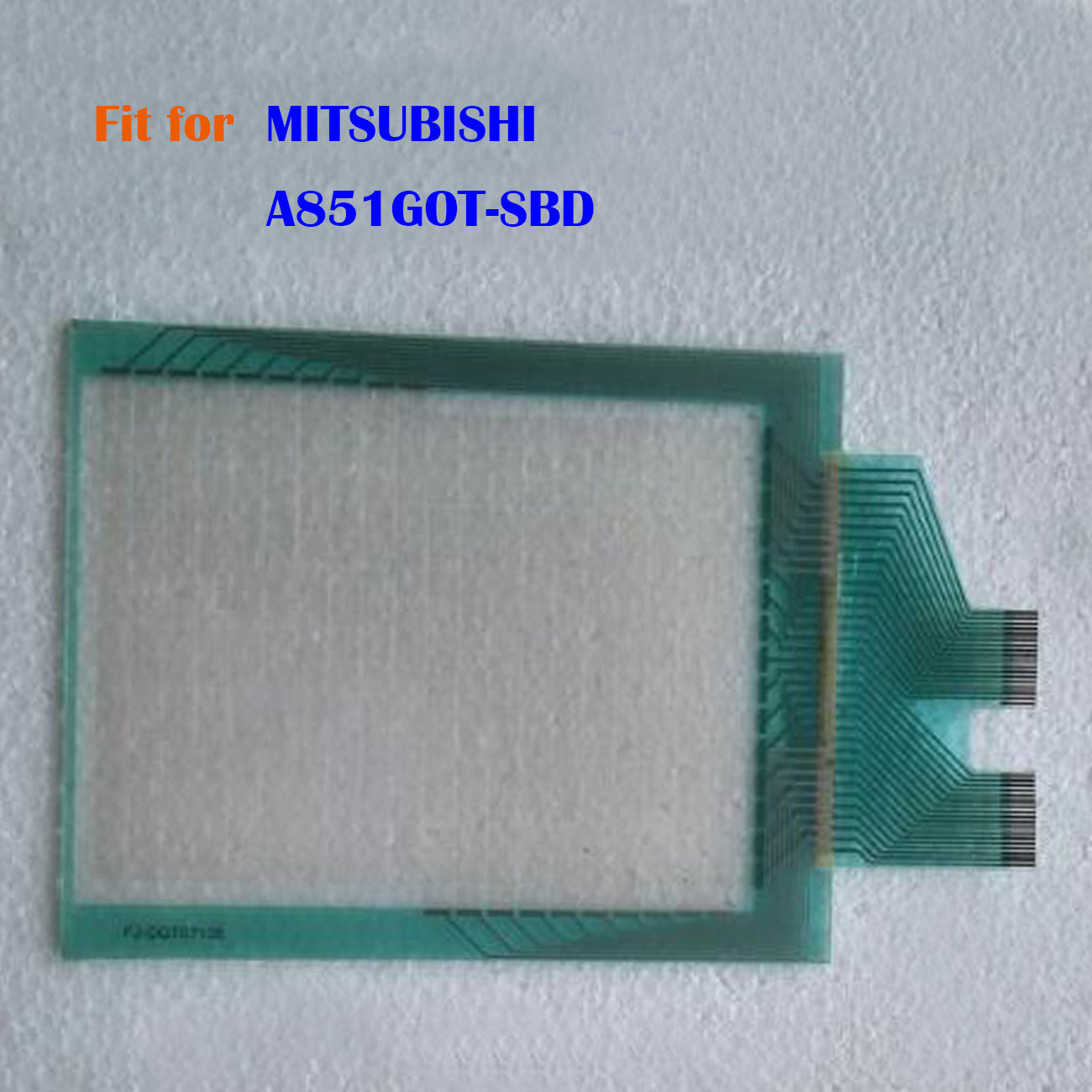 New Touch Panel Glass for MITSUBISHI A851GOT-SBD, A851GOTSBD