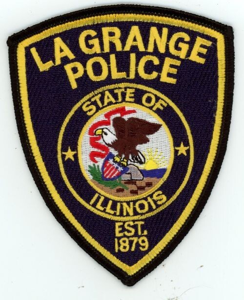 ILLINOIS IL LA GRANGE POLICE NICE SHOULDER PATCH SHERIFF