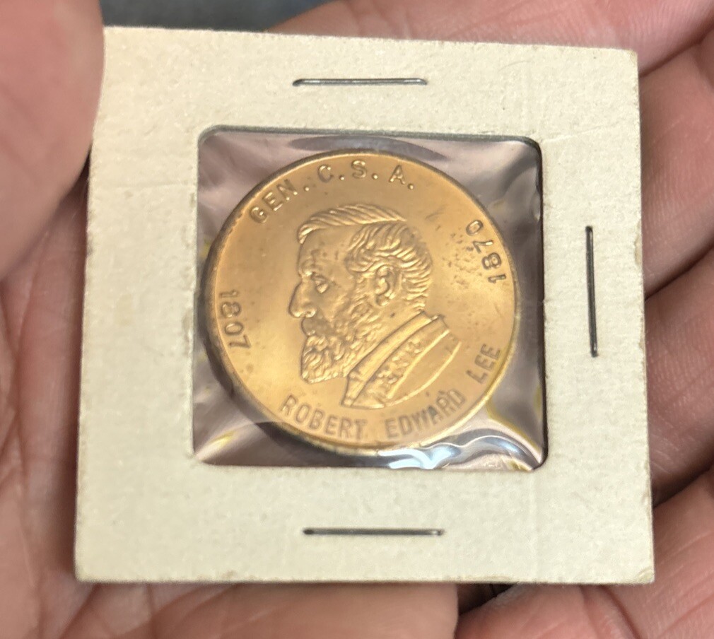 Token President Gen. CSA Robert Edward Lee 1807-1870 Coin