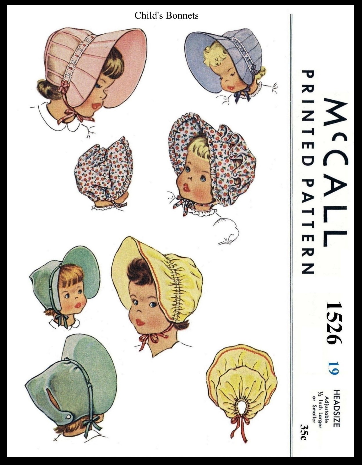 McCall # 1526 Bonnet PATTERN Hats BABY Toddler 19" or 20" Head
