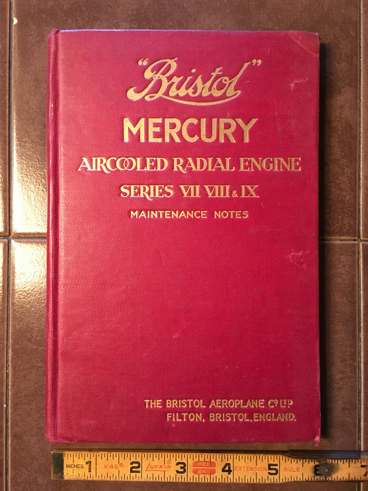 1937 Maintenance Notes for Bristol Mercury Engine, Series VII, VIII & IX.