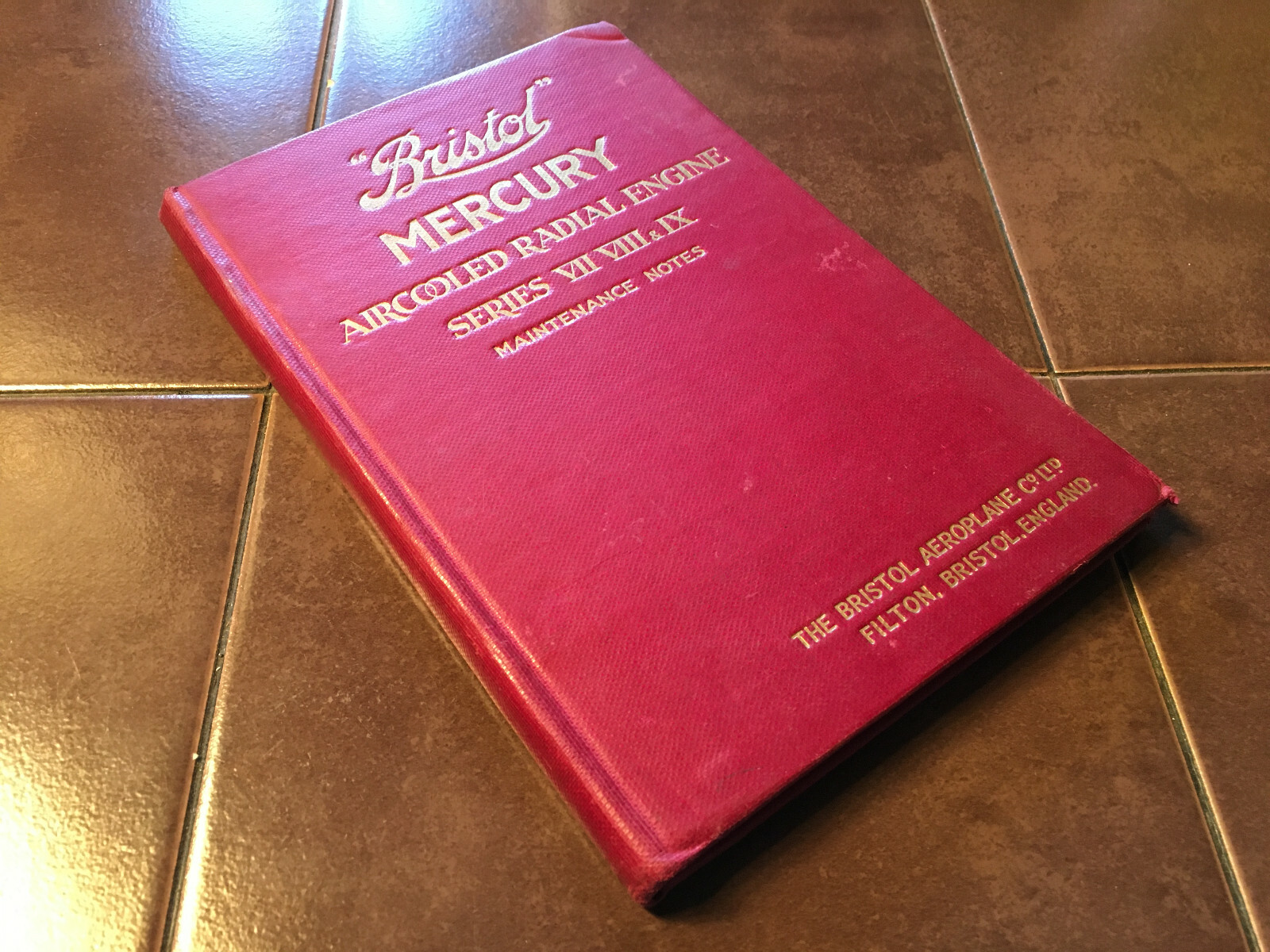 1937 Maintenance Notes for Bristol Mercury Engine, Series VII, VIII & IX.