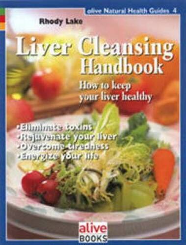 Liver Cleansing Handbook (Natural Health Guide) - Paperback - GOOD