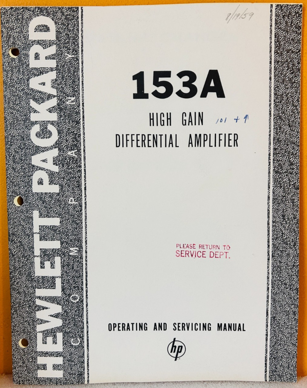HP 1958 Model 153A High Gain Differential Amplifier Operating & Service Manual.