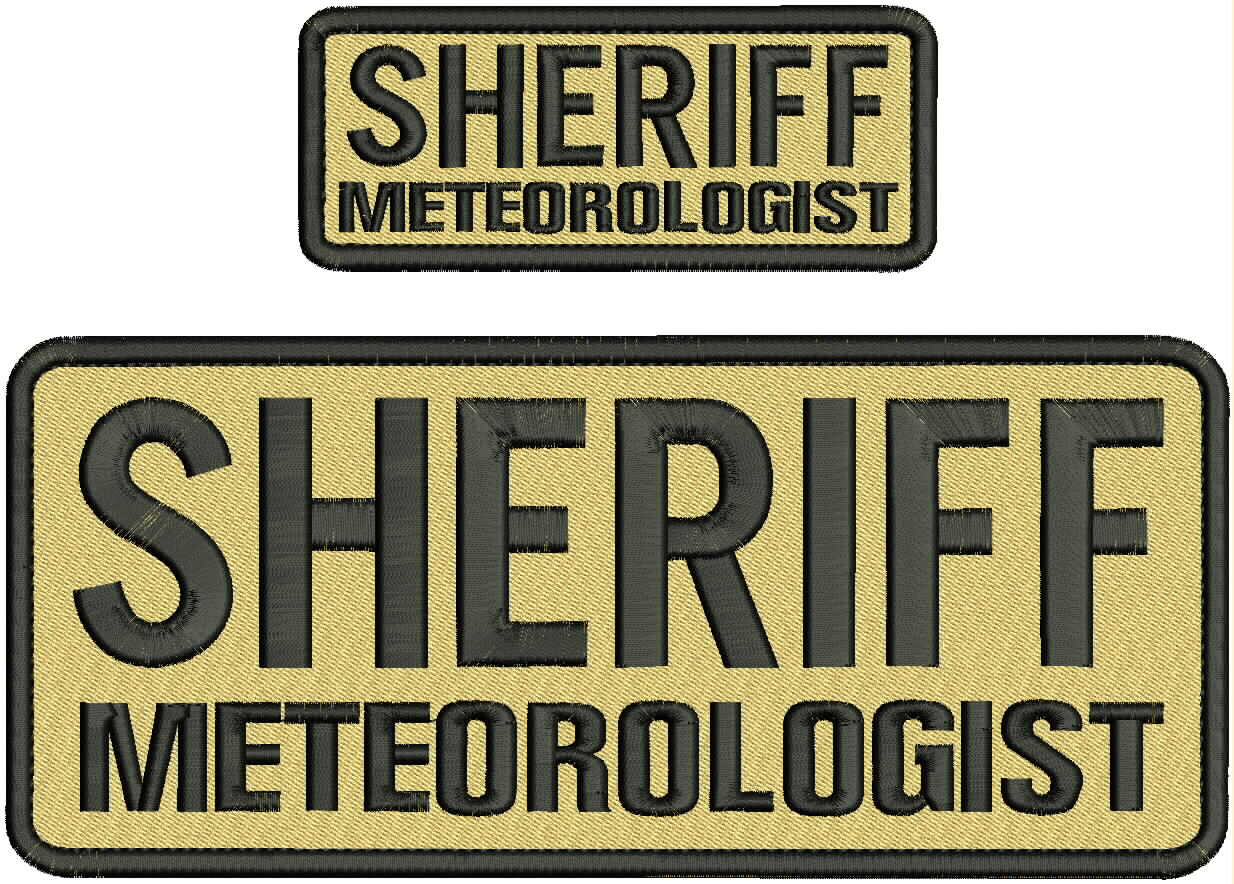SHERIFF METEOROLOGIST EMB PATCH 4X10 AND 2X5 HOOK ON BACK TAN ON BLACK