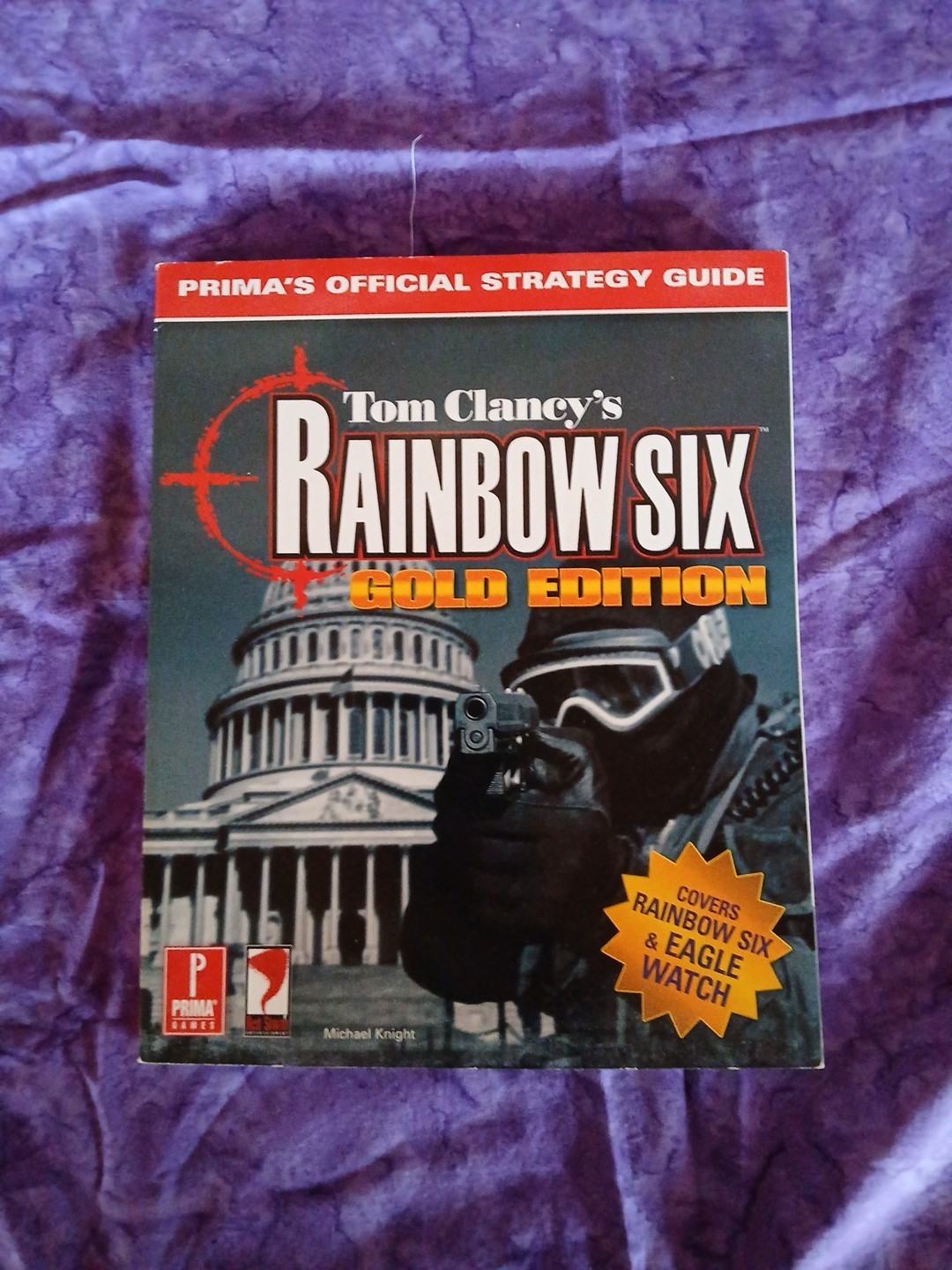 Tom Clancy's Rainbow Six Gold Edition - Prima's Official Strategy Guide