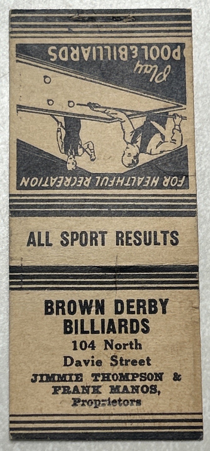 Vtg BROWN DERBY BILLIARDS Matchbook Cover, 104 North Davie St. Greensboro, N.C.