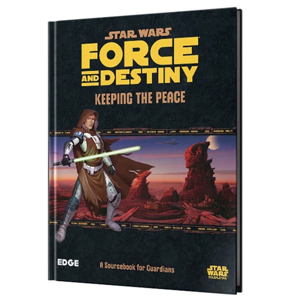 Star Wars: Force & Destiny - Keeping the Peace