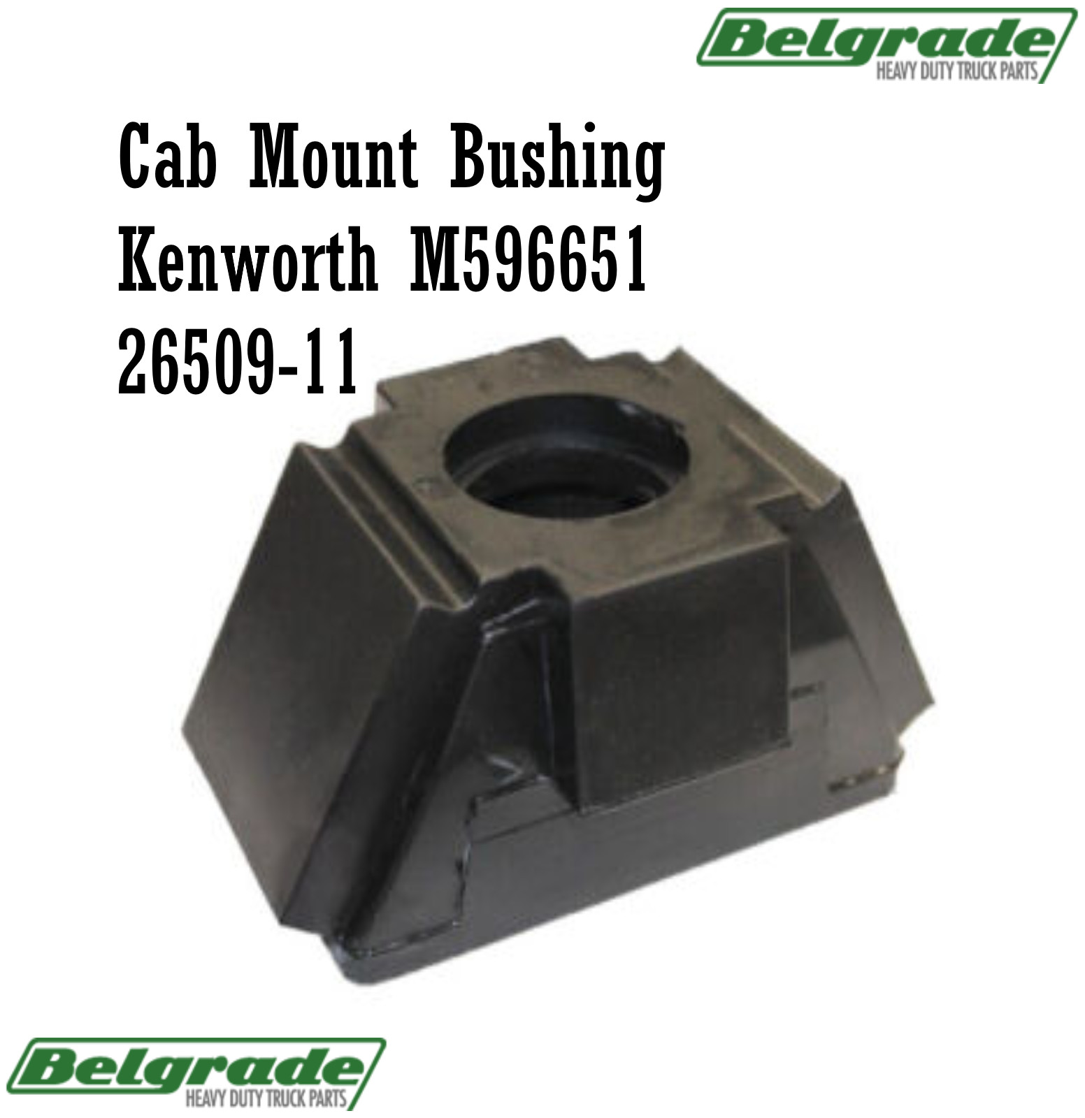 Automann M596651 Cab Mount Bushing Kenworth 26509-11