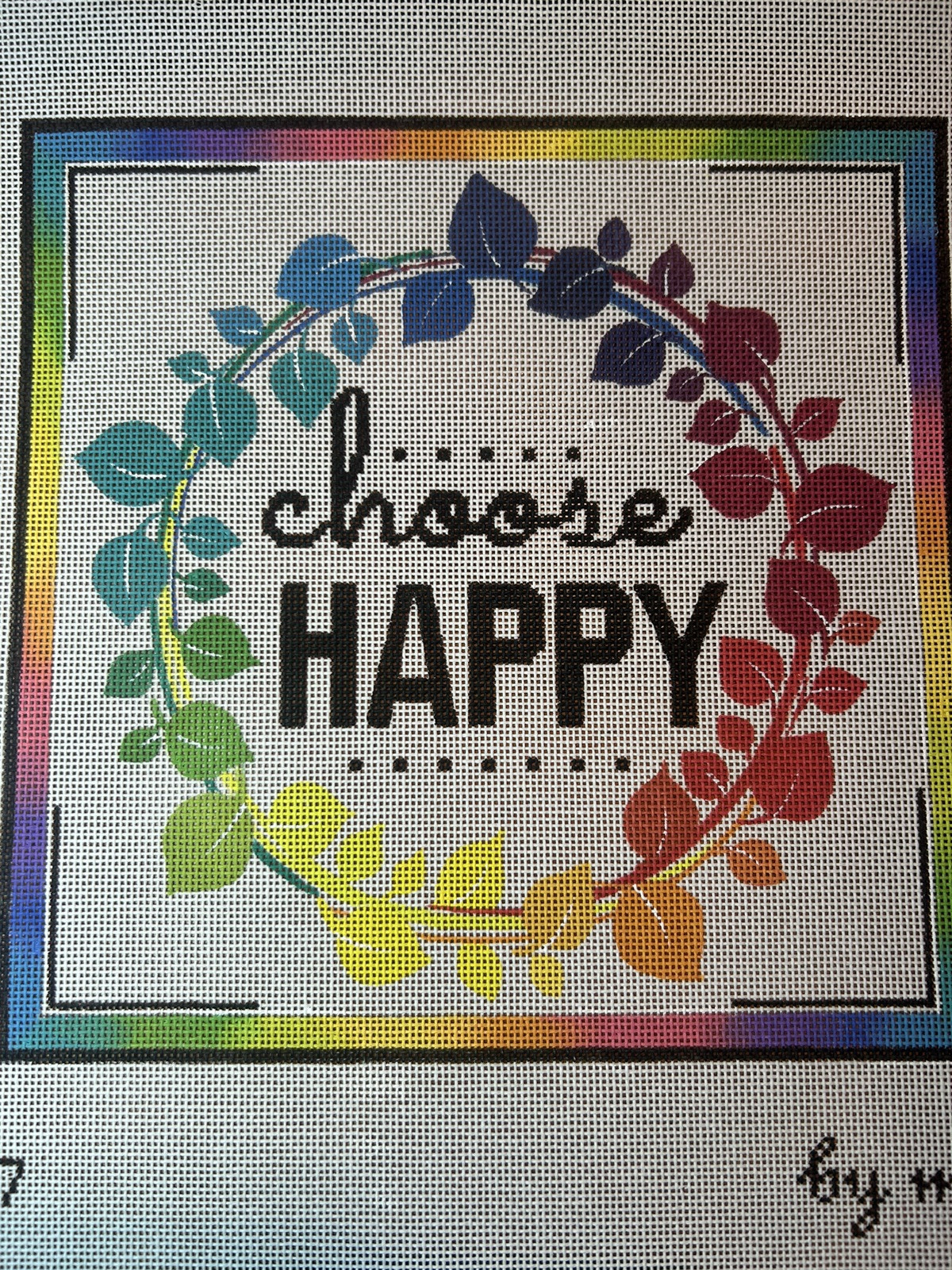 Choose Happy by Mindy handpainted needlepoint 18 mesh 8.5" x 8.5"