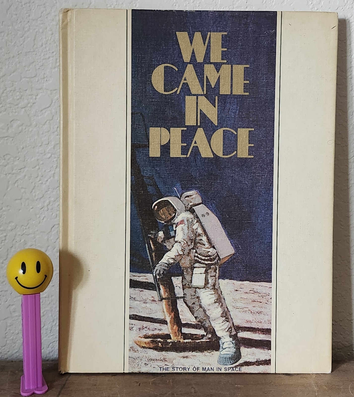 Vintage 1969 We Came In Peace Book Gulf Oil Edition Space Race Moon NASA Apollo