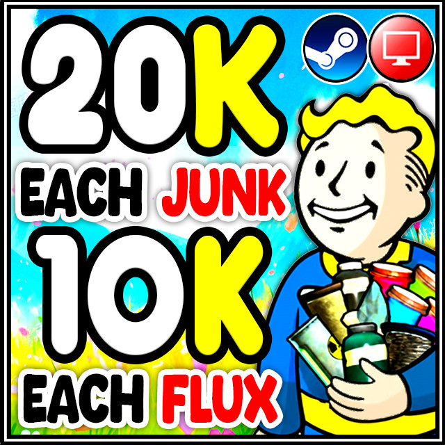 PC Fallout 76 20k of each JUNK + 10k of each FLUX