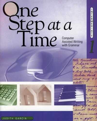 One Step at a Time, Intermediate 1: - Paperback, by Judith Garcia - Very Good