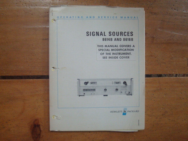 1969 Hewlett Packard 8614B & 8616B Signal Sources Operating And Service Manual.