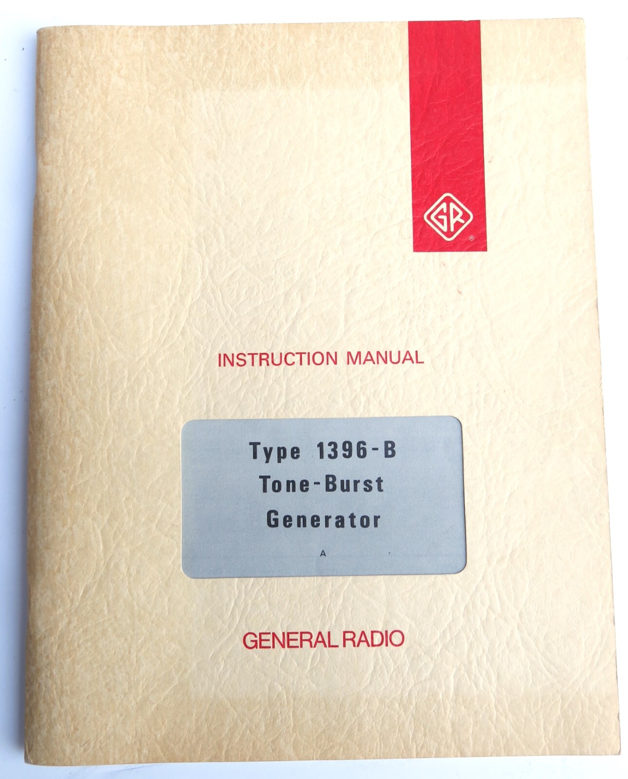 General Radio Co. Type 1396-B Tone-Burst Generator Manual