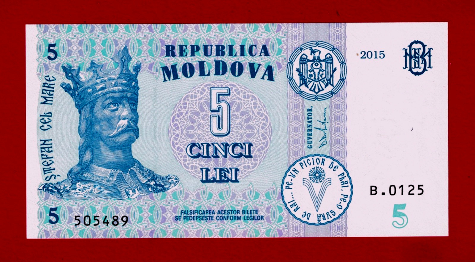 MOLDOVA 5 LEI 2015 UNC NOTE Sign: Dorin Drăguțanu King STEFAN THE GREAT (P-21Aa)