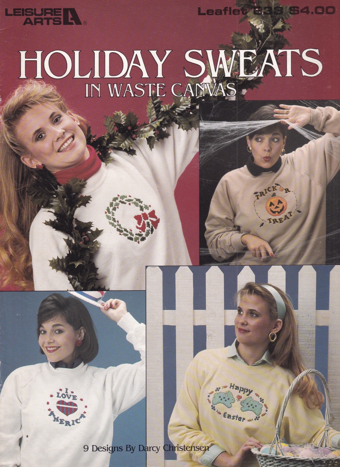 Cross Stitch Pattern Leaflet HOLIDAY SWEATS in Waste Canvas Leisure Arts 833