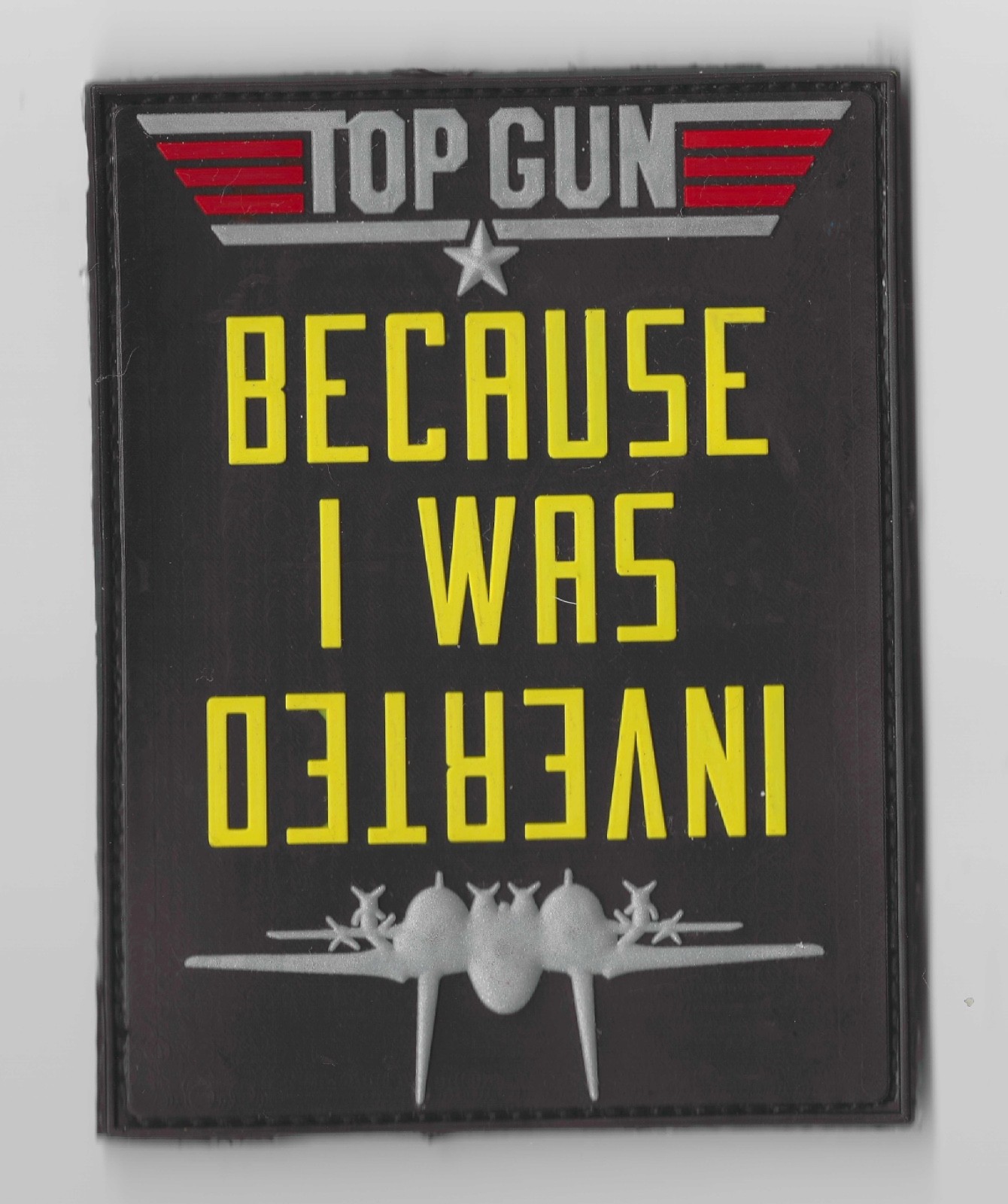 United States Air Force Patch Top Guns F-14 Super Tomcat Because I was Inverted