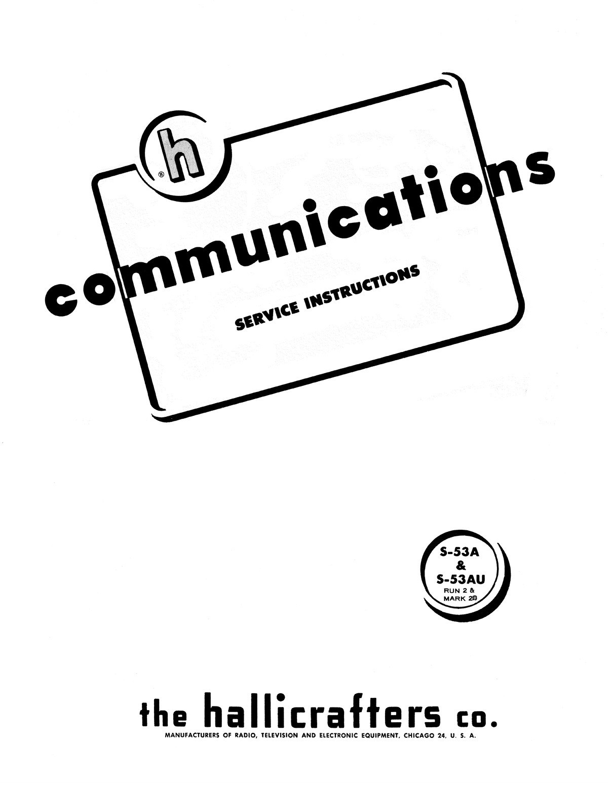 Hallicrafters S-53A S-53AU Run 2B Radio Receiver Manual