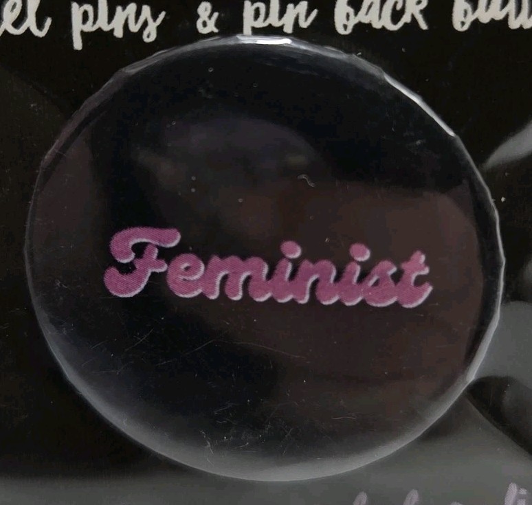 NIP Feminist Pinback Lapel Pin Button 1.5" Women Woman Power Pink Black