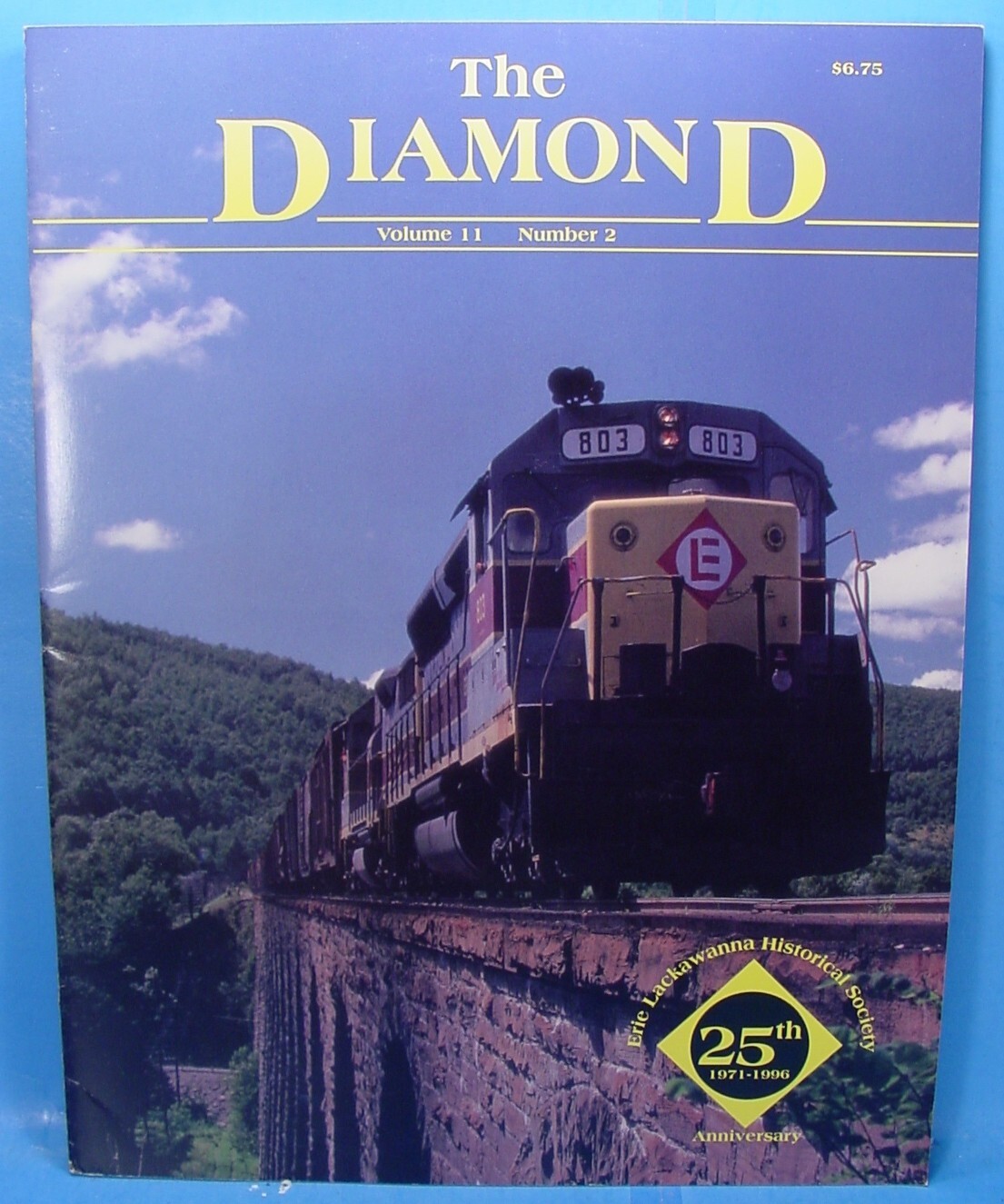 THE DIAMOND VOLUME 11 NUMBER 2  1996 ERIE LACKAWANNA HISTORICAL SOCIETY MAGAZINE