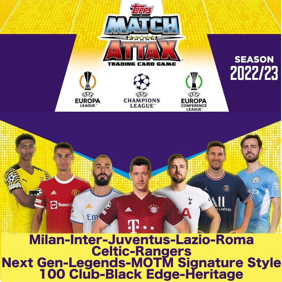 TOPPS MATCH ATTAX CHAMPIONS EUROPA LEAGUE 2022 2023 23 #325 - #500 CHOOSE CARD
