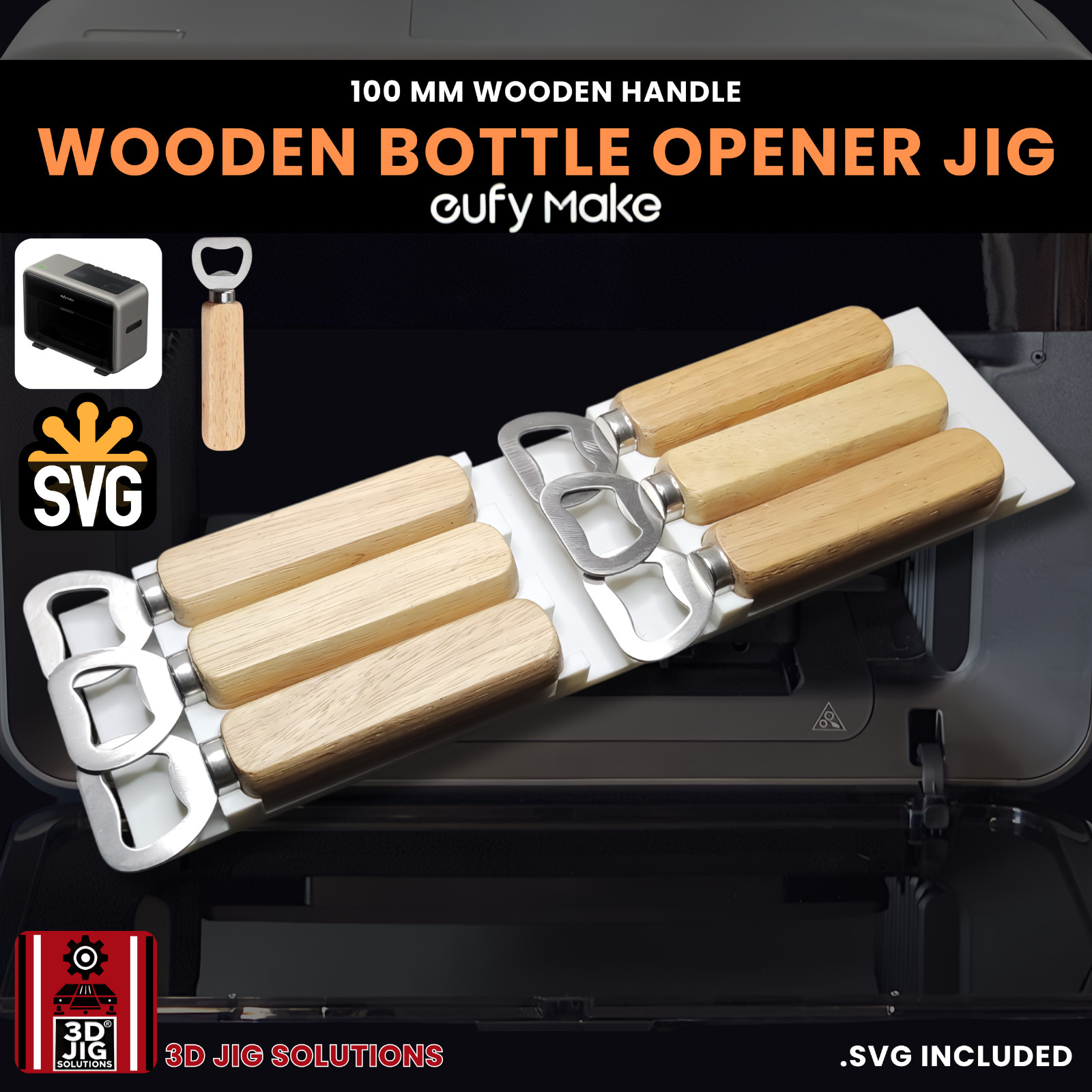 EufyMake E1 UV Printer Jig | Wooden Bottle Opener Template
