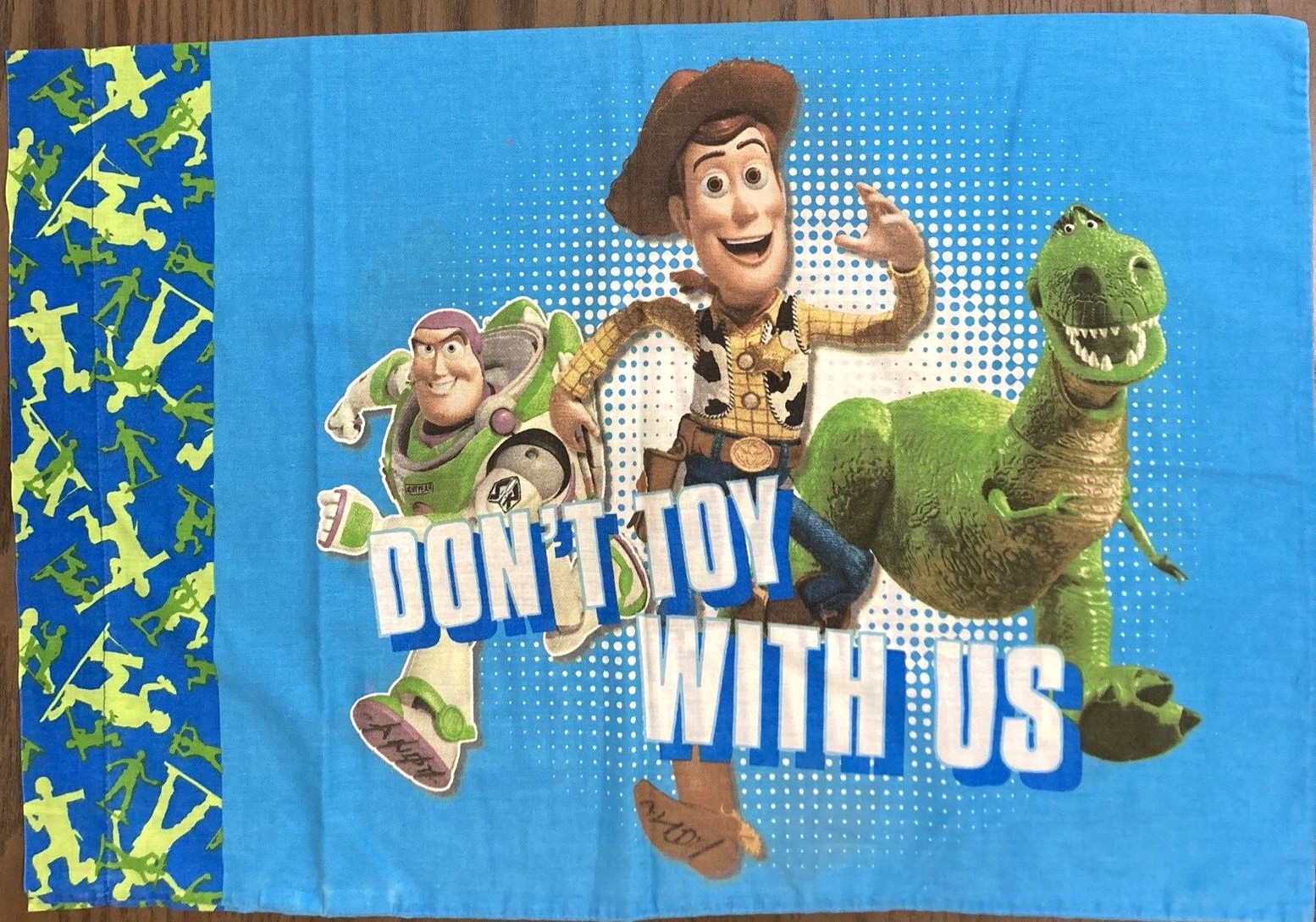 Disney Pixar Toy Story Standard Size Pillowcase "Don’t Toy With Us" Woody Buzz