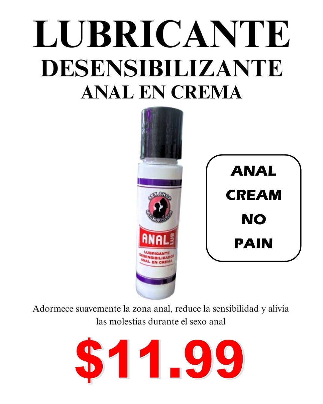 Anal Cream  Numbing Desensitizing Lubricant 1.0 oz - 30ML LUBRICANTE ANAL