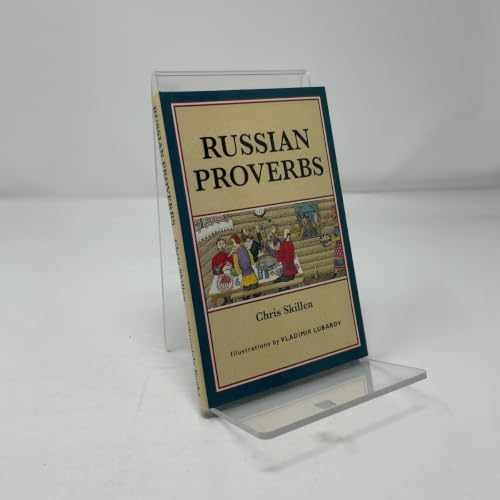 Russian Proverbs - Hardcover, by Skillen Chris - Very Good b