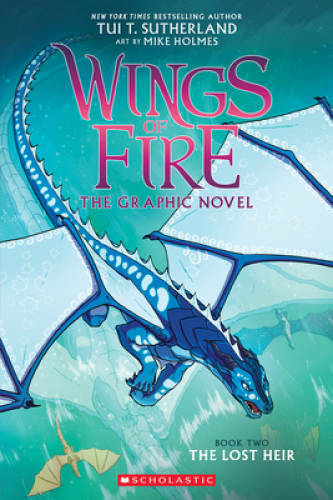 The Lost Heir (Wings of Fire Graphic Novel 2): A Graphix Book - Paperback - GOOD