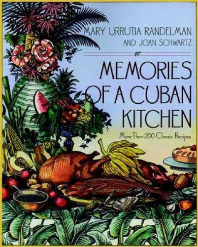 Memories of a Cuban Kitchen - Paperback By Schwartz, Joan - GOOD
