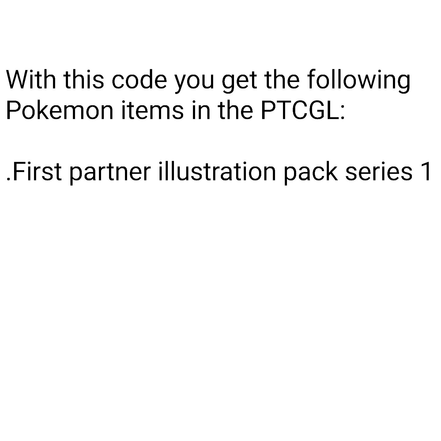 First partner illustration collection series 1 code Pokemon TCG Live code pack