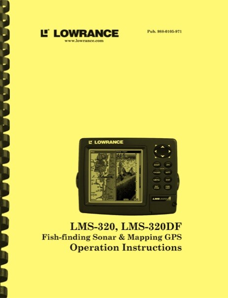 Lowrance LMS-320 LMS-320DF Fishfinder OWNER'S OPERATION INSTRUCTIONS MANUAL