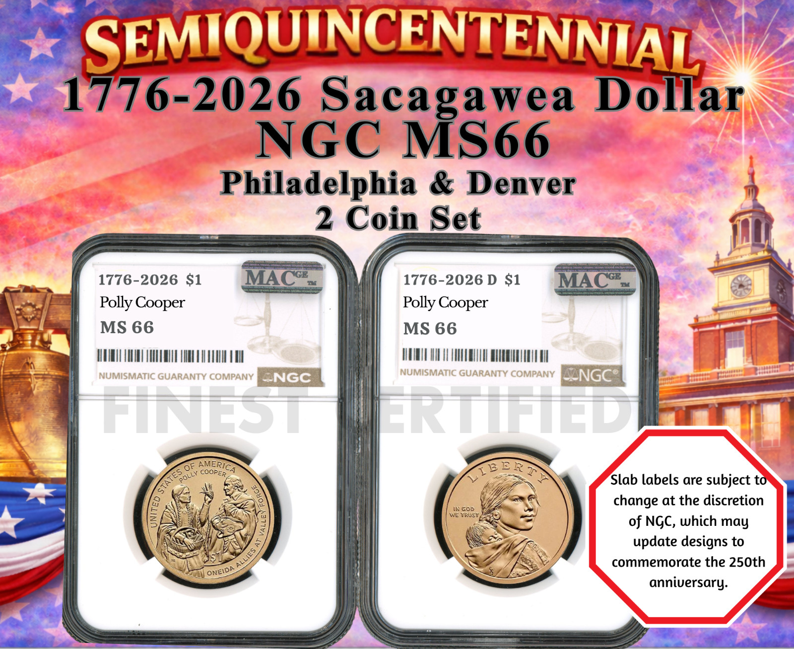 1776 - 2026 P & D SACAGAWEA DOLLAR 2 COIN SET NGC MS66 MAC SPOTLESS    PRE-SALE