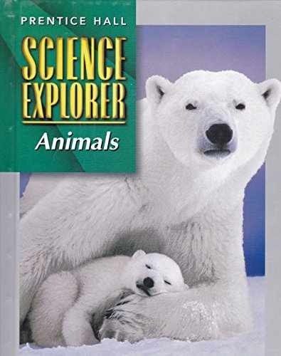 Science Explorer: Animals - Hardcover, by Michael J Padilla - Very Good