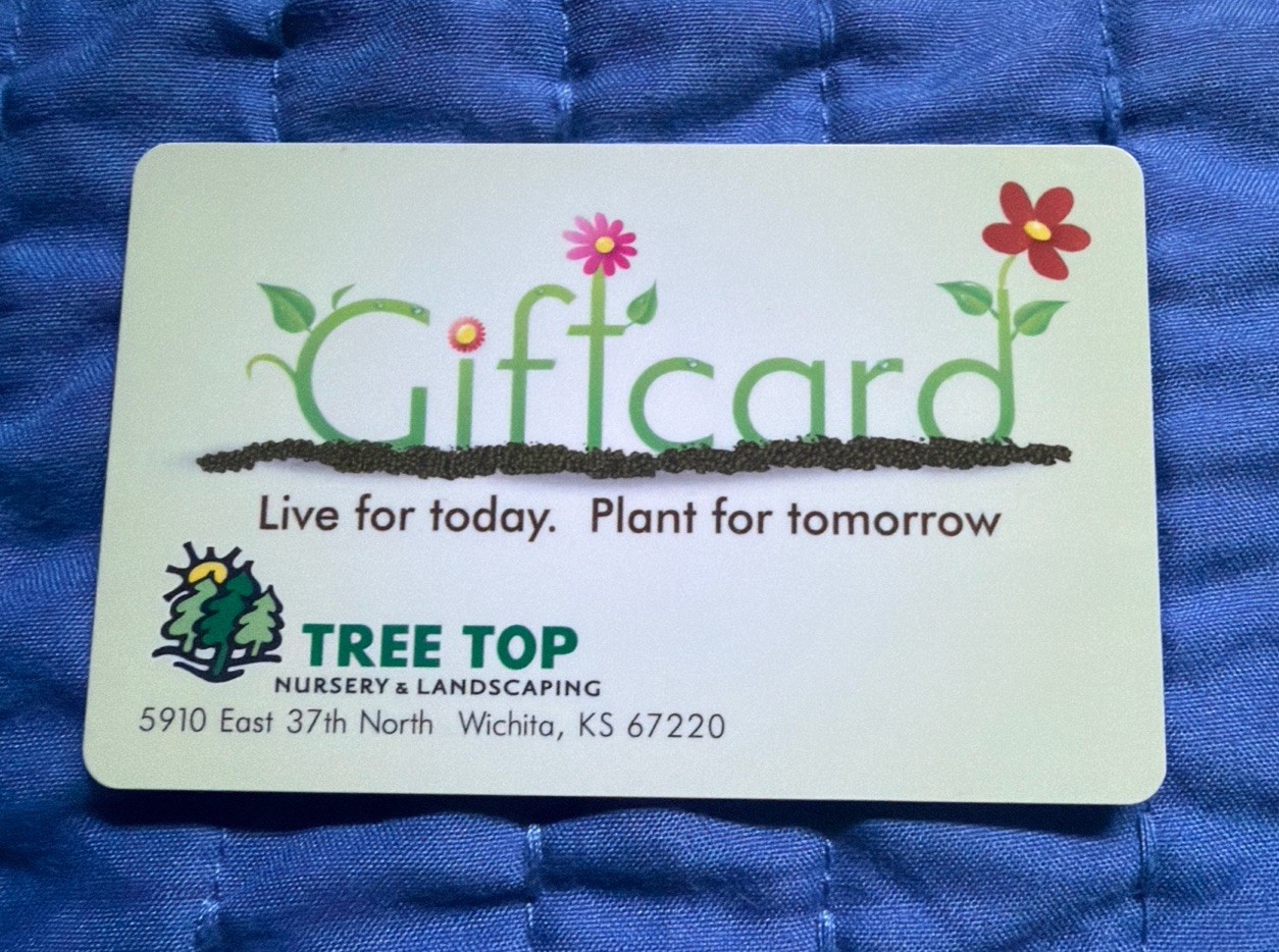 Tree Top Nursery & Landscaping Gift Card Wichita Kansas No Expiration $40
