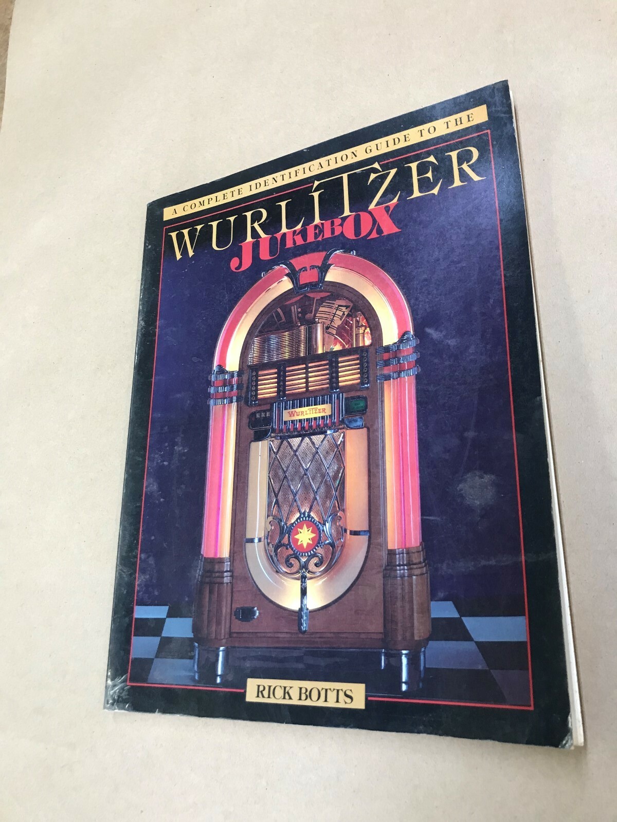 A Complete Identification Guide To The Wurlitzer Jukebox by: Rick Botts 1984