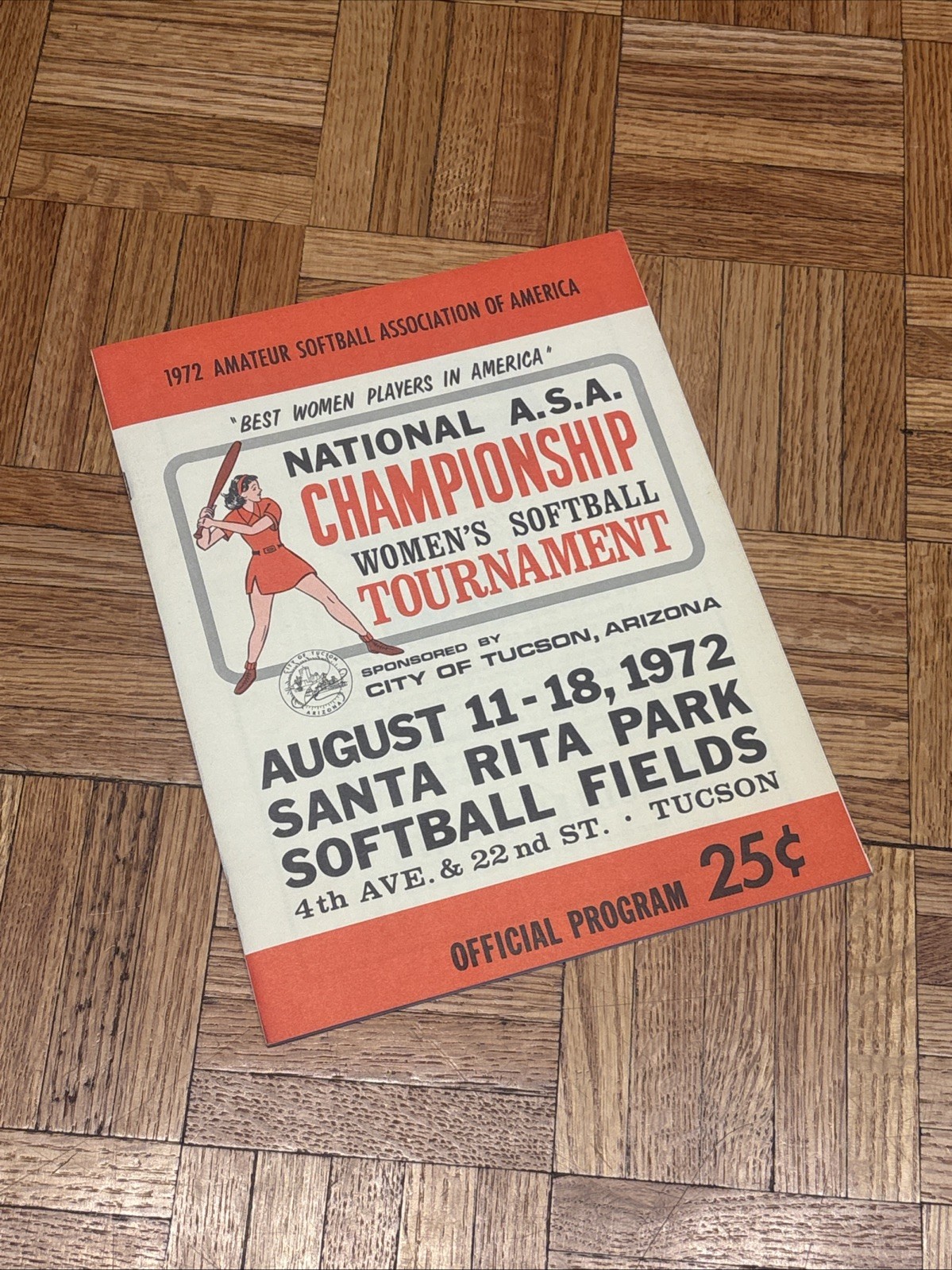1972 Amateur Softball Association ASA CHAMPIONSHIP Tournament Program Tucson, AZ