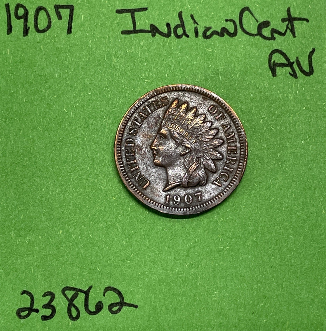 1907 Indian Head Cent / Penny 1c AU About Uncirculated
