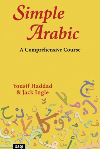 Simple Arabic: A Comprehensive Course by