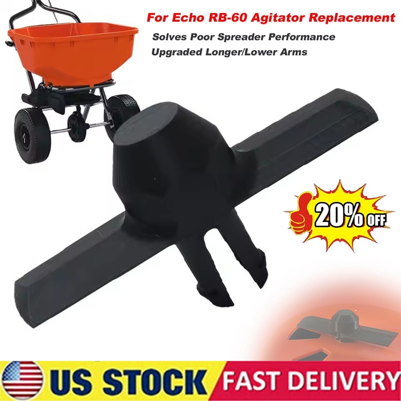 For Echo RB-60 Agitator / Upgraded To Improve Spread Width