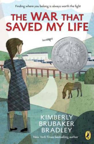 The War That Saved My Life - Paperback By Bradley, Kimberly Brubaker - GOOD
