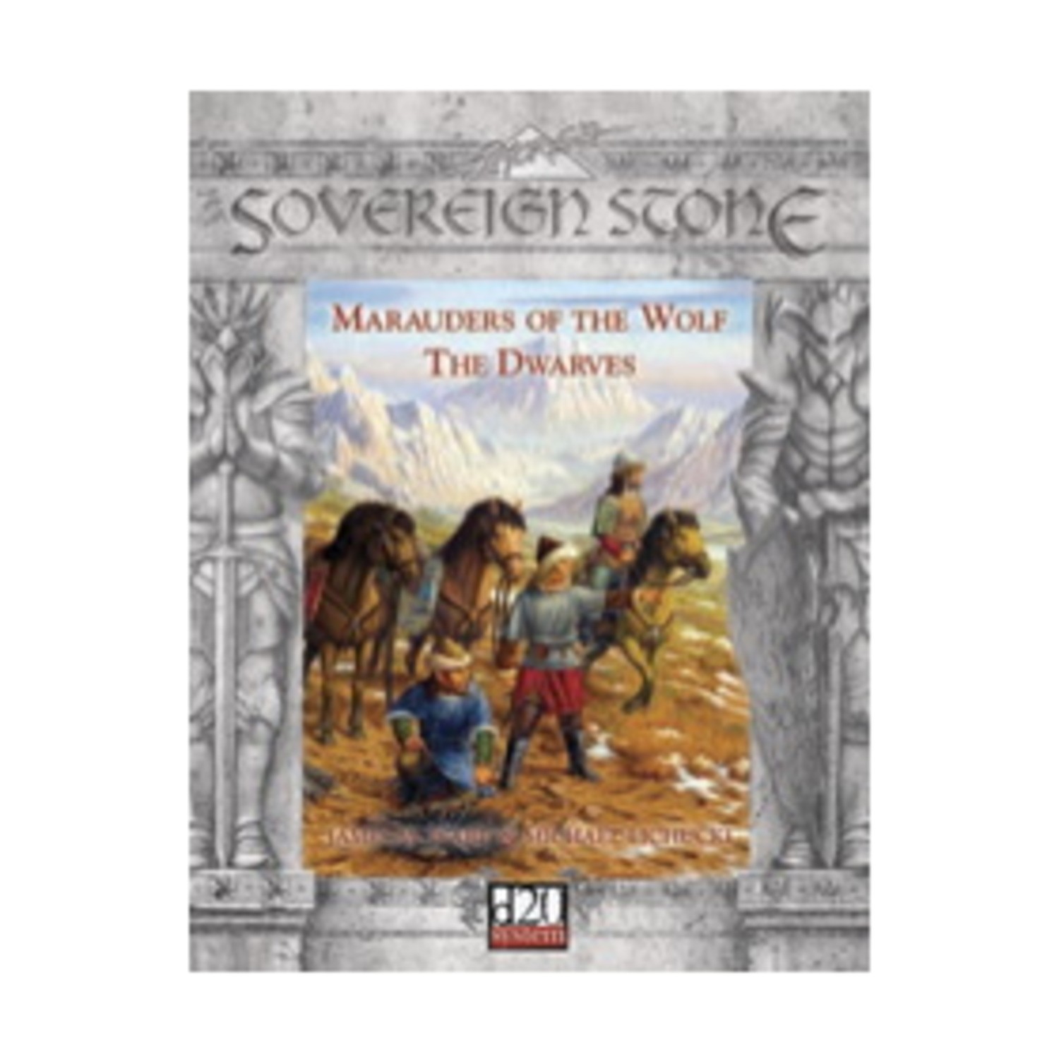 Sovereign Press Sovereign Stone d20 Marauders of the Wolf - The Dwarves VG+