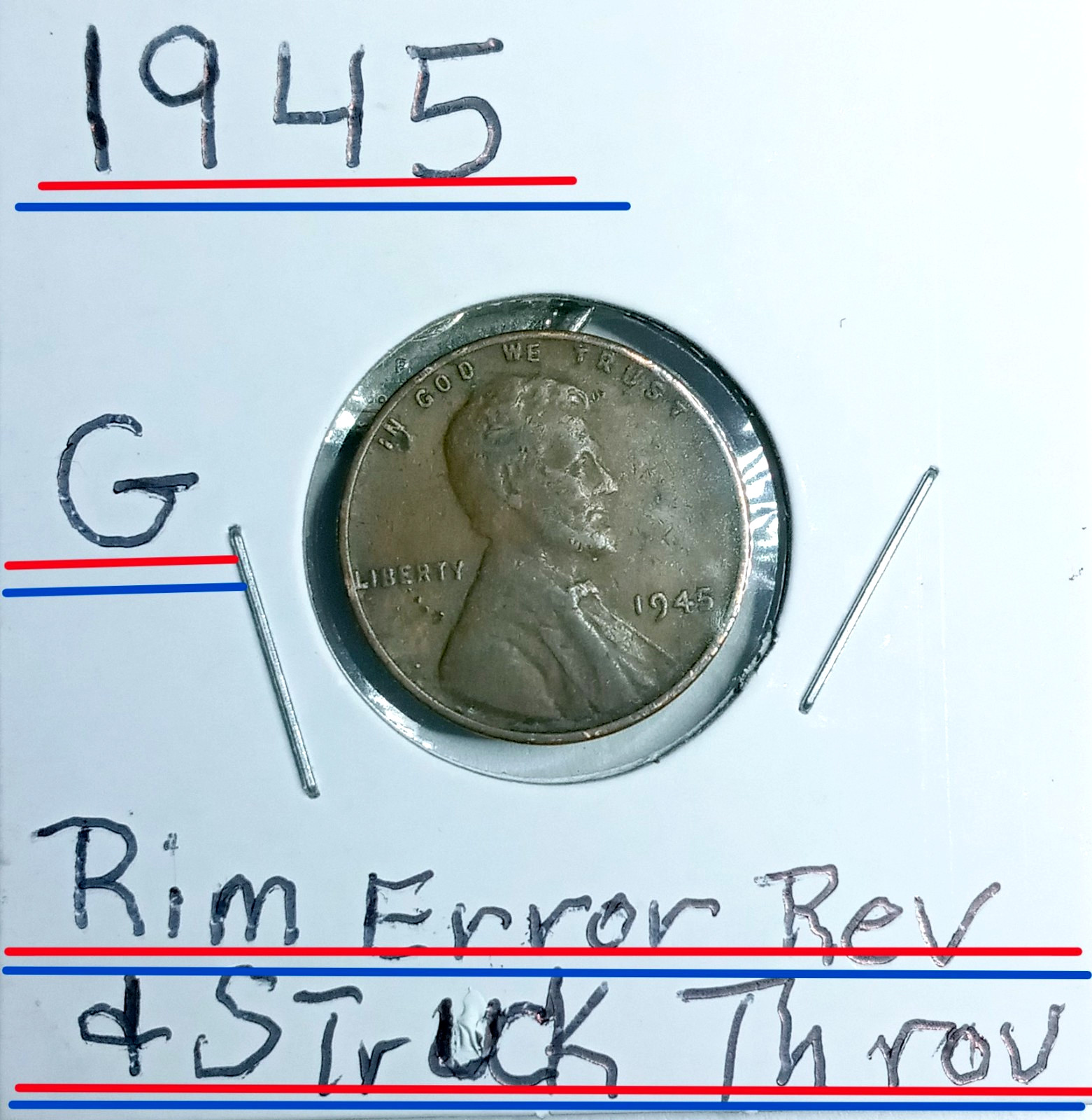 1945 Lincoln Wheat Rim ERROR Reverse with Strike Through Debris Look @ & Judge**