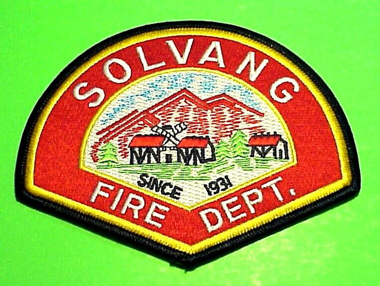 SOLVANG CALIFORNIA  SINCE 1931  CA  5" x 4"  FIRE DEPT  PATCH  FREE SHIPPING!!!