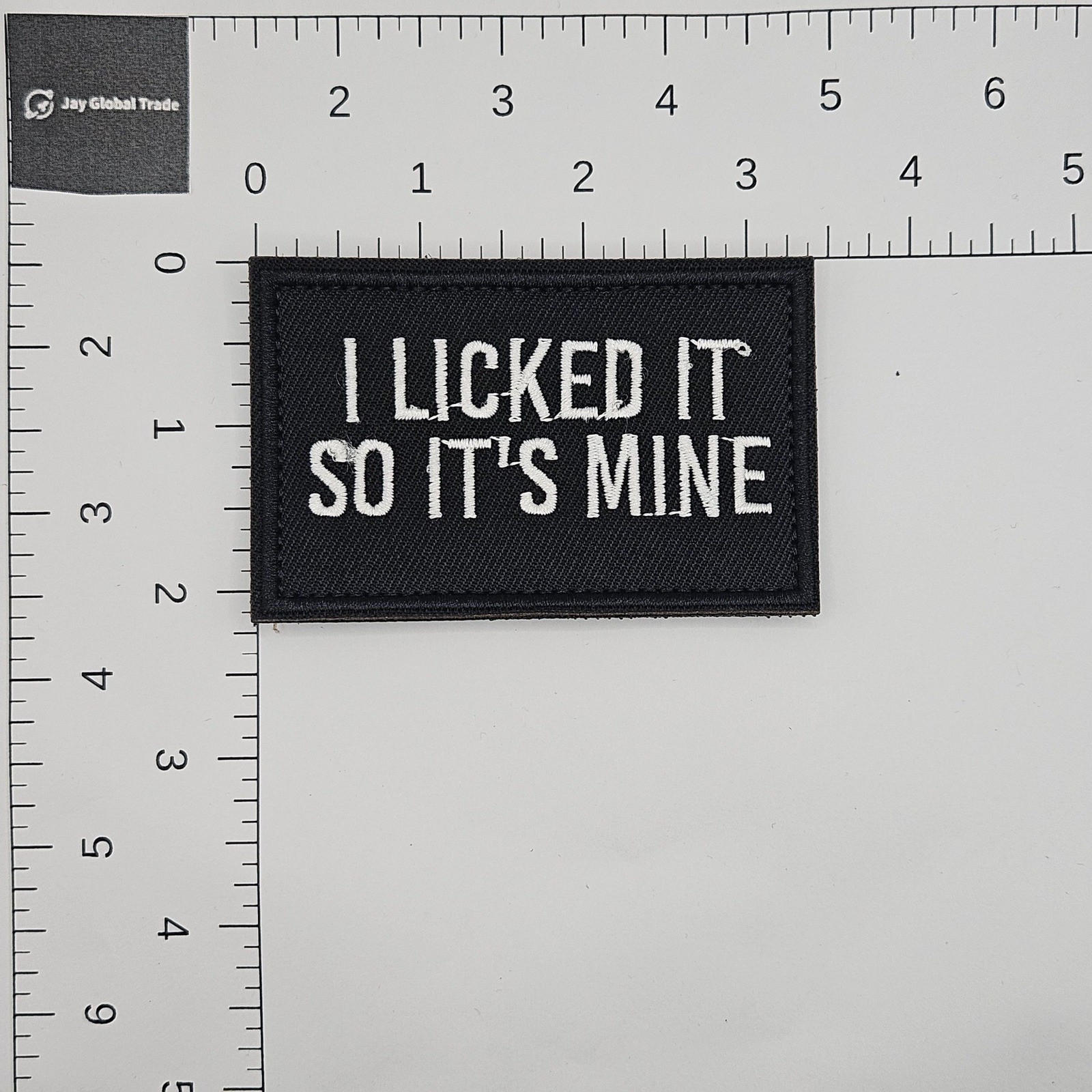 I Licked It So Its Mine Morale Patch Tactical Hook Loop Backing Black White 3x2