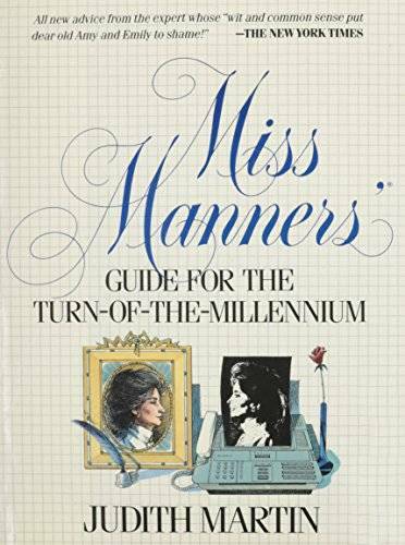 Miss Manners Guide for the Turn-Of-The-Millennium - Hardcover - GOOD