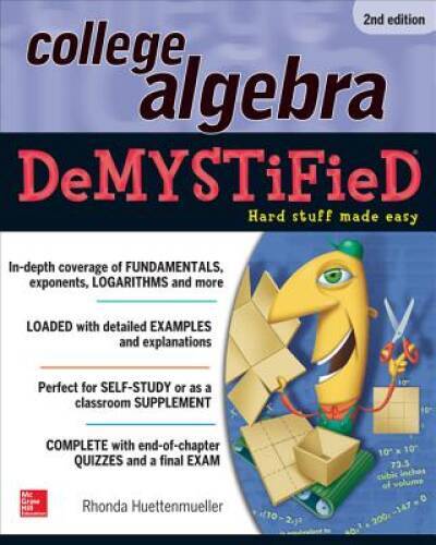 College Algebra DeMYSTiFieD, 2nd Edition - Paperback - GOOD