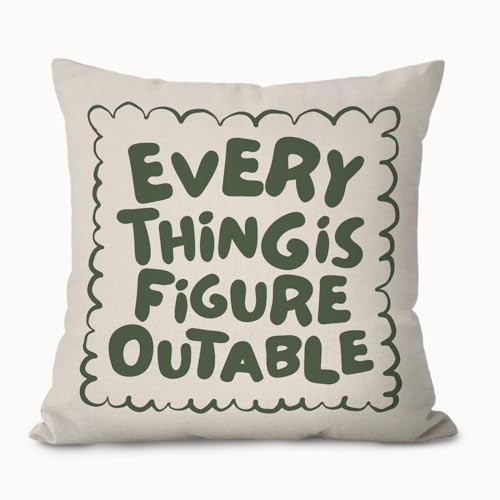 Everything is Figureoutable Inspirational Pillow Covers 18x18, Outable